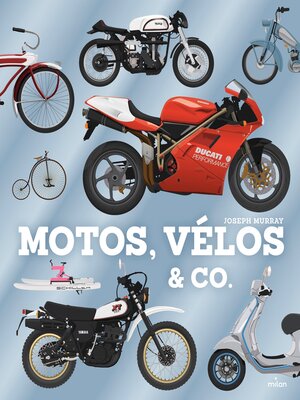 cover image of Motos, vélos & Co.